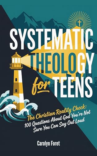 Systematic Theology for Teens: The Christian Reality Check:... - Bon plan à 0.77€