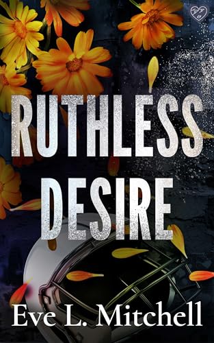 Ruthless Desire: The spicy, touch her and die... - Amazon Royaume-Uni à 0.99€