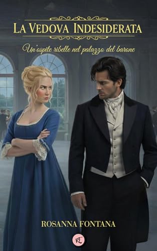 LA VEDOVA INDESIDERATA: Un'ospite ribelle nel palazzo del... - Amazon Italie à 0.99€