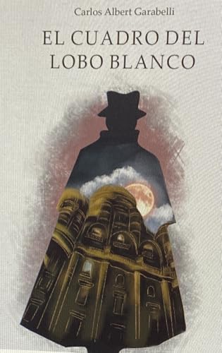 El cuadro del lobo blanco (Detective Adrián Fontana nº 1) - Erreur de prix -77% à 0.89€