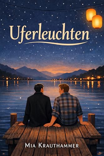 Uferleuchten: Eine m/m Liebesgeschichte (Leise Liebe – M/M... - Bon plan à 0.99€