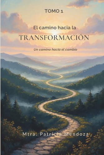 El camino hacia la transformación: Un camino hacia el cambio - Amazon Royaume-Uni à 6.77€