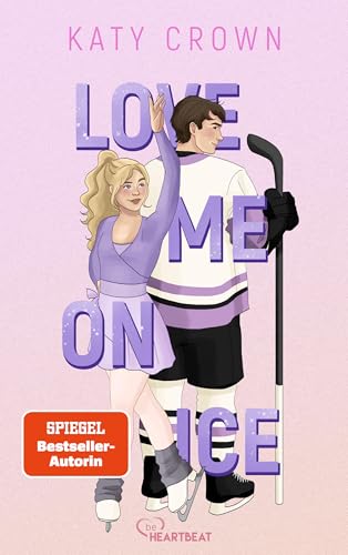 Love Me on Ice: Ein New-Adult-Liebesroman der... - Sports & Fitness en promo à 2.49€