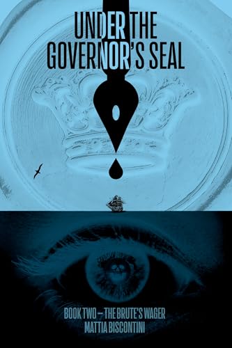Under The Governor's Seal: Book Two - The Brute's Wager - Vente Flash Amazon -67%