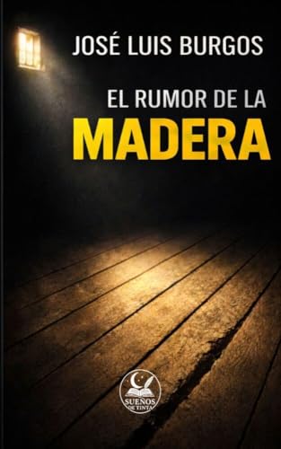 El rumor de la madera: Una herencia de silencio - Amazon Espagne à 0.99€