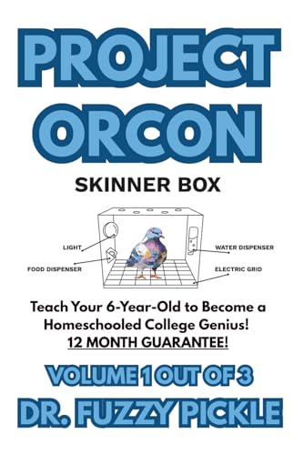 PROJECT ORCON: VOLUME 1 - Teach Your 6-Year-Old to Become a... - Livres & eBooks Amazon Royaume-Uni à 4.22€