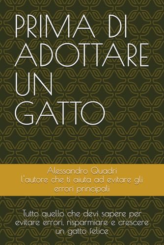 PRIMA DI ADOTTARE UN GATTO: Tutto quello che devi sapere... - Auto & Moto Amazon Royaume-Uni à 4.17€