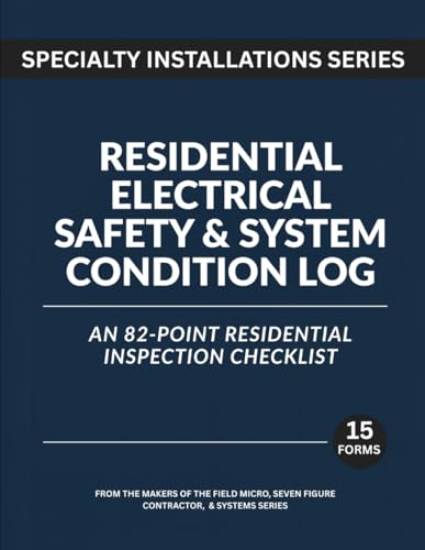 Electrical Safety & System Condition Log: An 82-Point... - Amazon Royaume-Uni à 8.61€