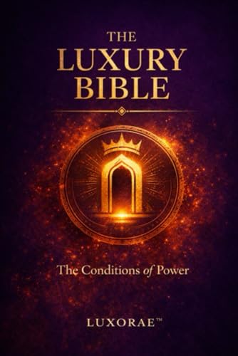 The Luxury Bible: The Conditions of Power - Amazon Royaume-Uni à 11.17€