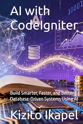 AI with CodeIgniter: Build Smarter, Faster, and Better... - Home & Kitchen Amazon Germany à 25.06€