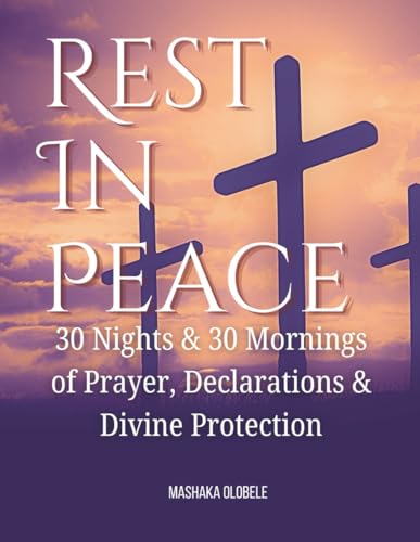 Rest In Peace: 30 Nights & 30 Mornings of Prayers... - Amazon Royaume-Uni à 8.18€