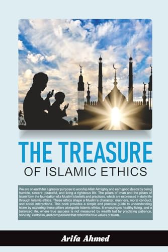 The Treasure of Islamic Ethics - Amazon Royaume-Uni à 13.48€
