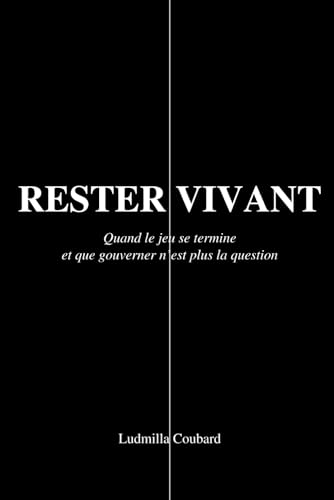 RESTER VIVANT: Quand le jeu se termine et que gouverner... - Toys & Games Amazon Italy à 10.39€