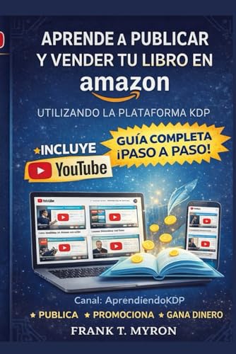 APRENDE A PUBLICAR Y VENDER TU LIBRO EN AMAZON KDP: GUÍA... - Auto & Motorcycle Amazon UK à 11.05€