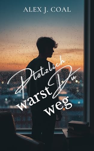 Plötzlich warst du weg: Zwischen Hörsaal und Herzschmerz - Livres & eBooks Amazon Allemagne à 0.99€