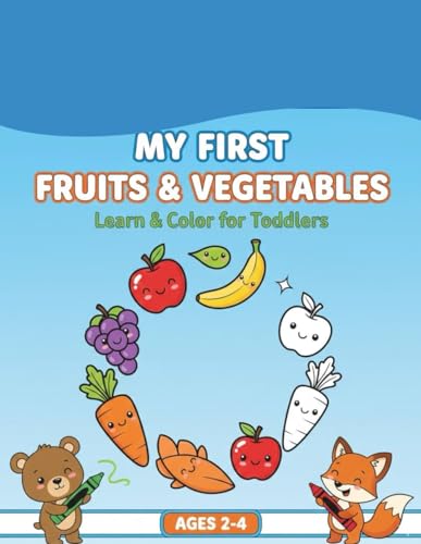MY FIRST FRUITS & VEGETABLES: LEARN & COLOR FOR TODDLERS - Home & Kitchen Amazon UK à 8.85€