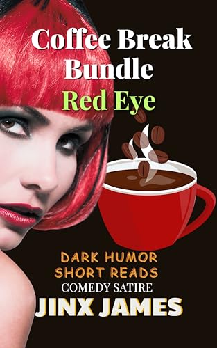 Red Eye: Coffee Break Bundle: Dark Humor Short Reads:... - Auto & Moto en promo à 0.77€