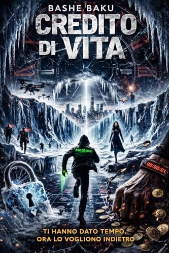 Credito di Vita: Quando il tempo è moneta, la verità costa... - Sports & Fitness Amazon Italie à 0.99€