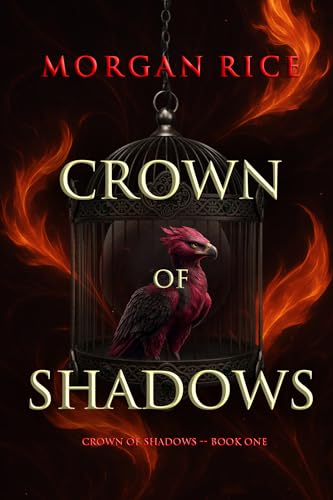 Crown of Shadows (The Crown of Shadows Series—Book One) - Amazon Royaume-Uni à 0.99€