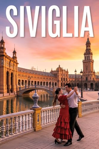 GUIDA SIVIGLIA - Tutto ciò di cui hai Davvero Bisogno:... - Amazon Italie à 1.00€