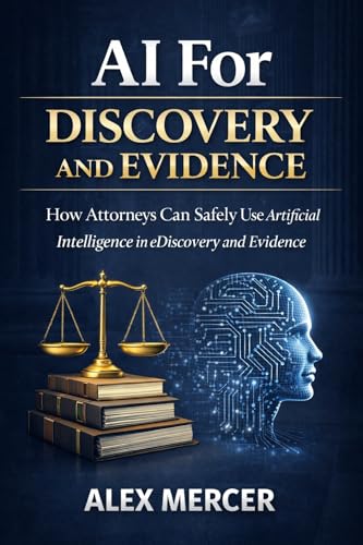 AI For Discovery and Evidence: How Attorneys Can Safely Use... - Deal du jour à 2.21€