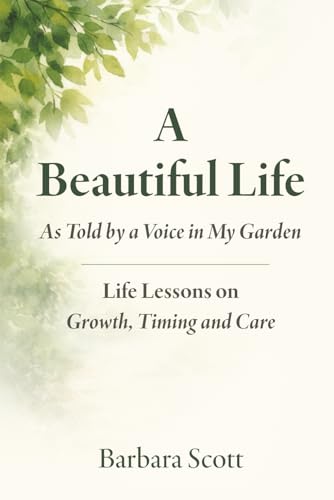 A Beautiful Life: As Told by a Voice in My Garden - Jardin & Extérieur Amazon Italie à 14.11€