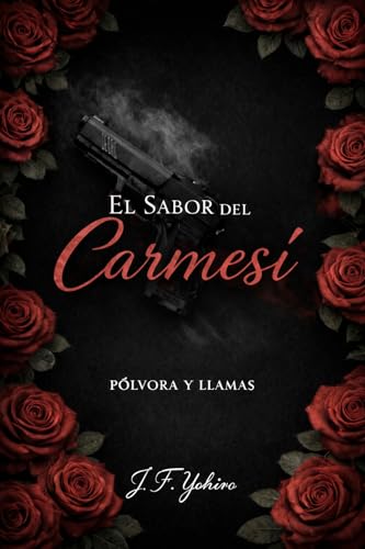 El sabor del carmesí (Pólvora y Llamas nº 1) - Auto & Moto Amazon Espagne à 2.99€