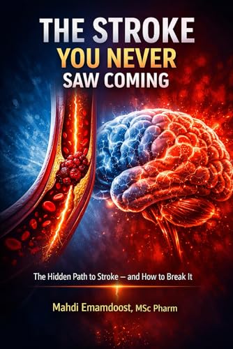 The Stroke You Never Saw Coming: The Hidden Path to Stroke... - Bricolage & Outils Amazon Royaume-Uni à 5.08€