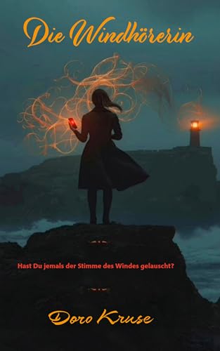 Die Windhörerin: Hast du jemals der Stimme des Windes... - Vente Flash Amazon -67%