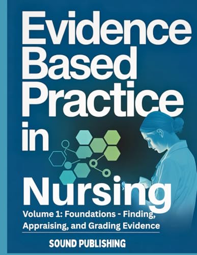 Evidence-Based Practice in Nursing: VOLUME 1: Foundations... - Beauty & Fragrances Amazon Germany à 60.48€