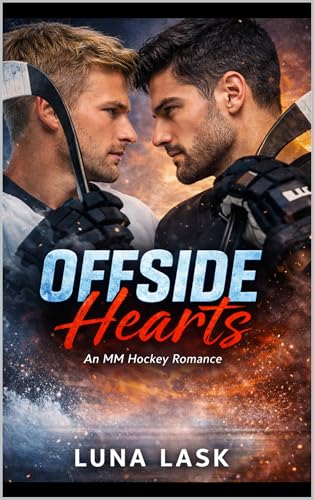 Offside Hearts: An MM Hockey Romance: Two Hockey Rivals.... - Livres & eBooks Amazon Italie à 2.69€