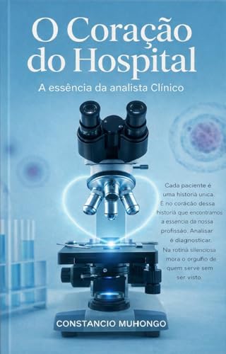 O Coração do Hospital: A Essência da Analista Clínica... - Bon plan à 2.22€