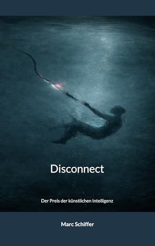 Disconnect: Der Preis der künstlichen Intelligenz - Bricolage & Outils en promo à 3.99€