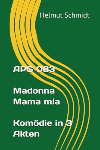 APS 083 Madonna Mama mia - Komödie in 3 Akten - Réduction -77% à 4.40€