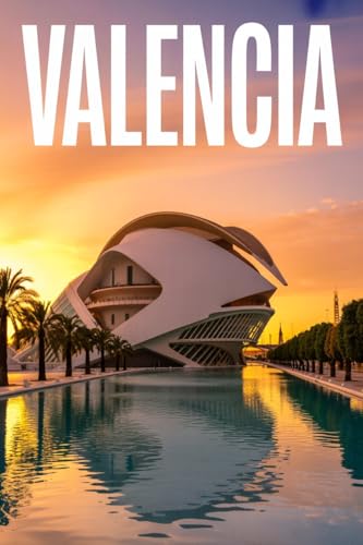 GUIDA VALENCIA - Tutto ciò di cui hai Davvero Bisogno:... - Bon plan à 1.00€