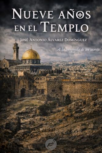 Nueve años en el Templo: A la búsqueda de un secreto - Amazon Espagne à 3.99€