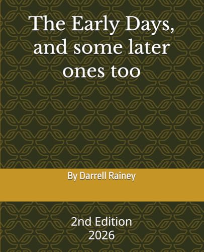 The Early Days: 2nd Edition en promo sur Amazon