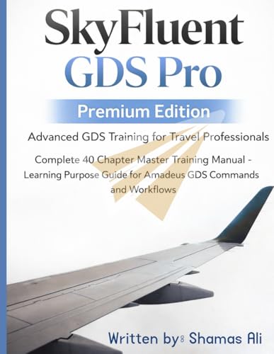 SkyFluent GDS Pro: Advanced GDS Training for Travel... - Sports & Fitness en promo à 18.72€