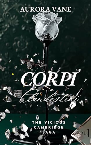 Corpi Clandestini (Racconti Erotici) (THE VICIOUS CAMBRIDGE... - Amazon Italie à 0.99€