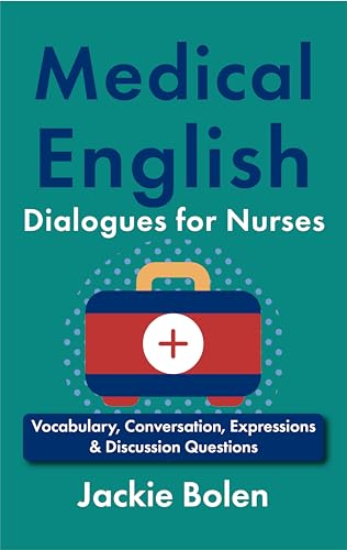 Medical English Dialogues for Nurses: Vocabulary... - DIY & Tools Amazon UK à 1.99€