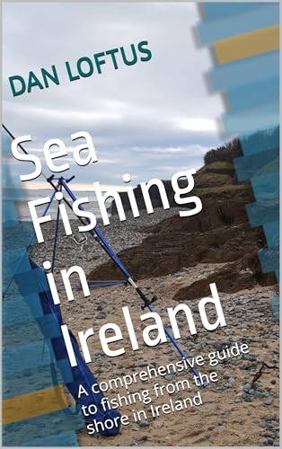 Sea Fishing in Ireland: A comprehensive guide to fishing... - Deal du jour à 2.99€
