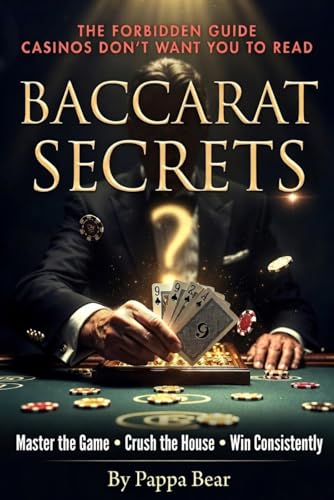Baccarat Secrets: The Forbidden Guide Casinos Don't Want... - Auto & Moto en promo à 5.28€