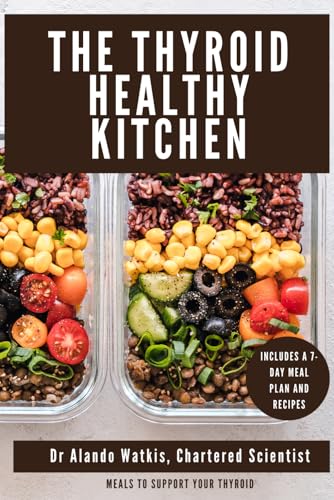 The Thyroid Healthy Kitchen - Home & Kitchen Amazon UK à 9.99€