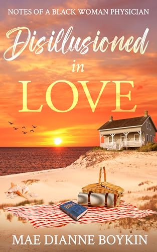 Disillusioned in Love: Notes of a Black Woman Physician - Amazon Royaume-Uni à 0.77€