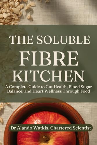 The Soluble Fibre Kitchen - Home & Kitchen Amazon UK à 9.99€