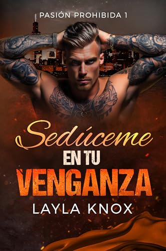 Sedúceme en tu venganza: Una historia de deseo, secretos y... - Nouvelle promo Amazon à 0.99€