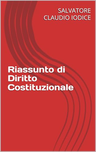 Riassunto di Diritto Costituzionale - Amazon Italie à 2.69€