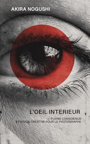 L’Œil Intérieur: Pleine conscience et vision créative pour... - DIY & Tools Amazon Germany à 4.39€
