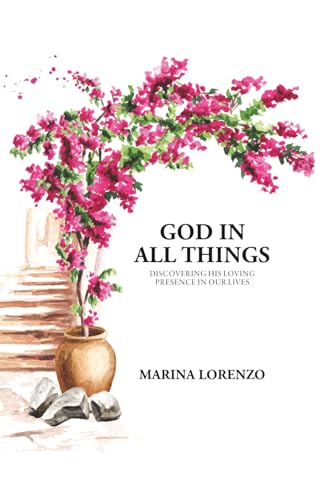 God in All Things: Discovering His Loving Presence in Our... - Bricolage & Outils Amazon Royaume-Uni à 4.86€