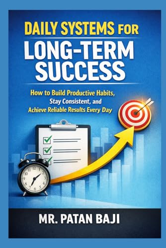 Daily Systems for Long-Term Success: How to Build... - Bon plan à 7.45€